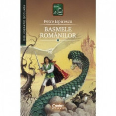 Basmele Romanilor - Petre Ispirescu