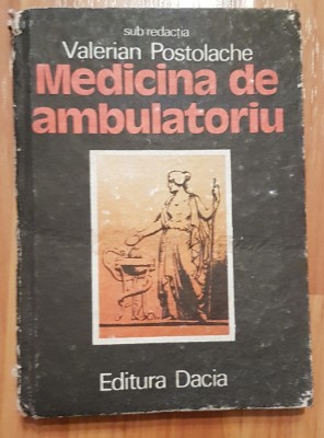 Medicina de ambulatoriu de Valerian Postolache foto