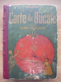 ECATERINA S. COMSA - CARTE DE BUCATE PENTRU BUNA MENAJERA - editia a XI-a - 1942