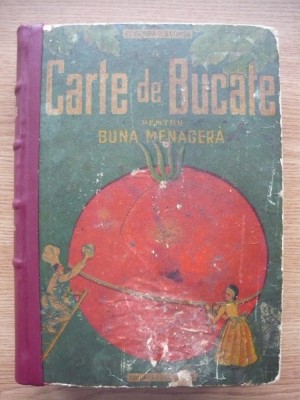 ECATERINA S. COMSA - CARTE DE BUCATE PENTRU BUNA MENAJERA - editia a XI-a - 1942 foto