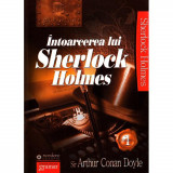 Intoarcerea lui Sherlock Holmes vol. I - Arthur Conan Doyle