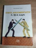Eseul argumentativ in 100 de exemple - Gina Mioara Varga (Editura Delfin, 2015)