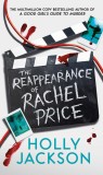 The Reappearance of Rachel Price: The no. 1 Sunday Times and New York Times global bestseller from TikTok Author of the Year and bestselling author of