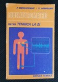 Bioelectrometrie - F. Topoliceanu, S. Lozneanu (seria TEHNICA LA ZI)