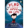 Vlad, Cel Mai Nepriceput Vampir Din Lume (Tl), Anna Wilson, Corint Junior