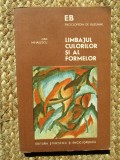 Limbajul culorilor si al formelor - Dan Mihailescu