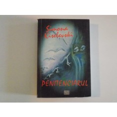 PENITENCIARUL de SIMONA KISELEVSKI , 2007