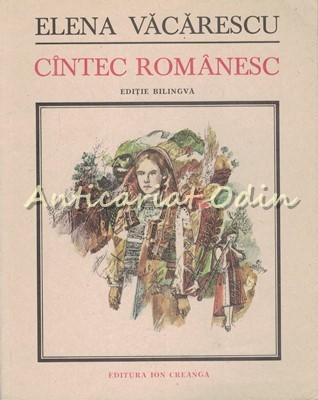 Cantec Romanesc - Elena Vacarescu - Editie: Bilingva foto
