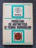 PROBLEME DE ARITMETICA SI TEORIA NUMERELOR - Cucurezeanu