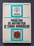 PROBLEME DE ARITMETICA SI TEORIA NUMERELOR - Cucurezeanu