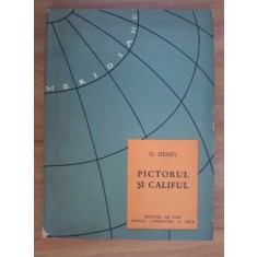 O. Henry - Pictorul si califul