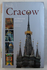 CRACOW - AN ILLUSTRATED GUIDEBOOK by BOGUSLAW MICHALEC , 2007 foto