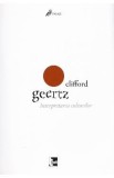 Interpretarea culturilor. Eseuri alese - Clifford Geertz