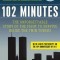 102 Minutes: The Unforgettable Story of the Fight to Survive Inside the Twin Towers
