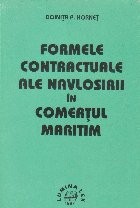Formele contractuale ale navlosirii in comertul maritim foto