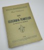 CURS DE GEOGRAFIA PLANTELOR CU NOTIUNI DE BOTANICA de RAUL CALINESCU - ANUL 1958