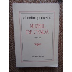 Muzeul de ceara &ndash; Dumitru Popescu