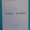 Constantin Salcia &ndash; Marea eclipsa (poeme)