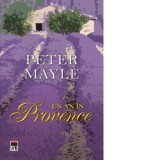 Un an in Provence - Peter Mayle