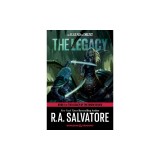 The Legacy: Dungeons &amp; Dragons: Book 1 of the Legacy of the Drow Series