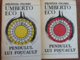 Pendulul lui Foucault 1, 2- Umberto Eco