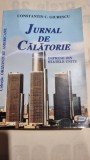 Jurnal de calatorie. Impresii din Statele Unite - Constantin C. Giurescu