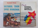 ANATOLIE PANIS - ULTIMUL TREN SPRE ROMANIA [CU AUTOGRAF] + SUB POVARA GRANITEI..