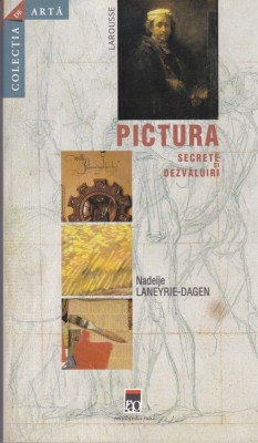 AS - LAROUSSE - PICTURA, SECRETE SI DEZVALUIRI foto