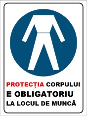 Placuta protectia corpului e obligatoriu la locul de munca foto