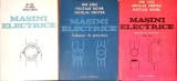 MASINI ELECTRICE. INDRUMAR DE PROIECTARE VOL.1-3-ION CIOC, NICOLAE CRISTEA, NASTASE BICHIR-348865