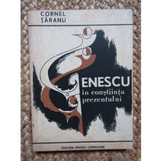 CORNEL TARANU - GEORGE ENESCU IN CONSTIINTA PREZENTULUI (ESEURI, 1969)