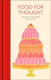 Food for Thought | Annie Gray, Pan Macmillan