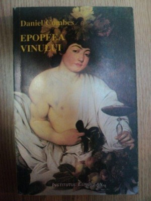 SINTEZE 11 EPOPEEA VINULUI (DE LA NOE LA ANUL 2000) de DANIEL COMBES , 1996 foto