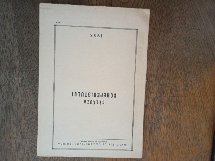CALAUZA SCREPERISTULUI, 1953