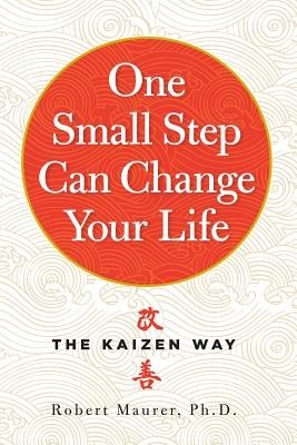 One Small Step Can Change Your Life: The Kaizen Way foto