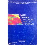 P. Moldovan - Bazele tratarii topiturilor metalice neferoase (Editia: 1998)