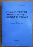 Stenogramele sedintelor Guvernului Ion Antonescu, sept-dec 1940 (vol.1)