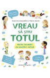 Vreau sa stiu totul - Charlotte Grossetete, Thierry Manes