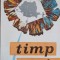 TIMP EROIC-AL. VOITIN, ILIE TANASACHE, TRAIAN FILIP, V. NICOROVICI, G. SIDOROVICI, G. ILISEI-249573