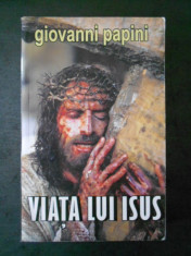 GIOVANNI PAPINI - VIATA LUI ISUS foto