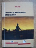 IONEL BUSE - FILOSOFIA SI METODOLOGIA IMAGINARULUI - 2012