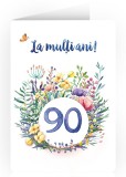 Felicitare - La multi ani! - 90 | Anda Ansheen