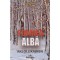 Foamea Alba - Aki Ollikainen