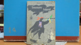 Robert Louis Stevenson - TREASURE ISLAND - in limba engleza - 118 pag., 1966