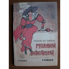 Ponson du Terrail - Frumoasa argintareasa