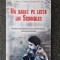 UN BAIAT PE LISTA LUI SCHINDLER - Leon Leyson