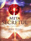 Meta Secretul, 2011