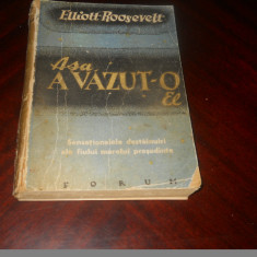 Elliott Roosevelt, Așa a văzut-o el, editura Forum, București 1946