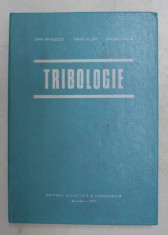 TRIBOLOGIE de DAN PAVELESCU , MIHAI MUSAT , ANDREI TUDOR , 1977 foto
