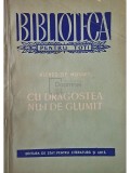 Alfred de Musset - Cu dragostea nu-i de glumit (Editia: 1956)